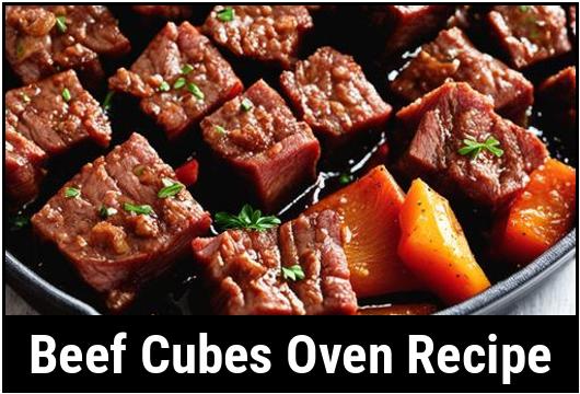 beef-cubes-oven-recipe-a-delectable-and-satisfying-dish-for-all-occasions