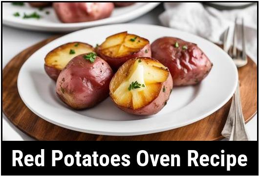 Red Potatoes: An Oven Delight